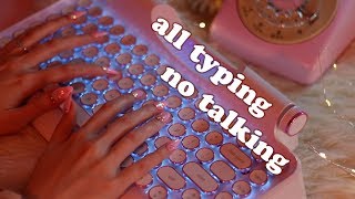 Extremely Relaxing Keyboard Typing ASMR no speaking [upl. by Weiner]