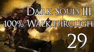 Dark Souls 3  Walkthrough Part 29 Dragonslayer Armor [upl. by Gerianna]