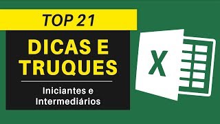 21 MELHORES DICAS E TRUQUES DO EXCEL  Iniciantes e Intermediários [upl. by Aicelef]