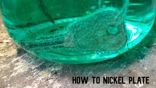 Nickel Plating  how to do it [upl. by Aihtak]