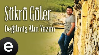 Şükrü Güler  Adını Demem Eller Duymasın  Official Audio  Esen Müzik [upl. by Mahmoud308]