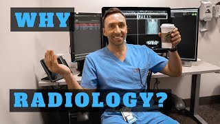 WHY I CHOSE RADIOLOGY Residency  10 Reasons [upl. by Llerdna]