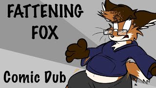 Fattening Fox  Comic Dub  ART BY VIRMIR [upl. by Aridnere966]