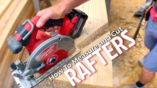 How to Measure and Cut Rafters [upl. by Nnylf]