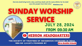 SUNDAY WORSHIP SERVICE  28072024  HEBRON [upl. by Liemaj]