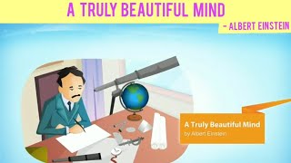 A Truly Beautiful Mind By Albert Einstein  Beehive  IX [upl. by Yttap]