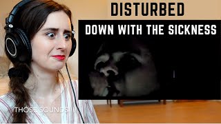 SINGER REACTS TO DISTURBED  DOWN WITH THE SICKNESS [upl. by Ordnaxela529]