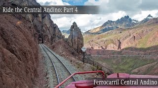 Ride the Ferrocarril Central Andino Part 4 Through the highest railroad tunnel in the world [upl. by Borer901]