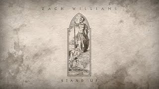 Zach Williams  quotStand Upquot Official Audio [upl. by Cassiani]