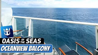 Oasis of the Seas  Oceanview Balcony Stateroom Tour amp Review 4K  Royal Caribbean Cruise [upl. by Otrebide]