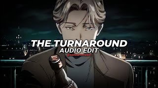 The Turnaround  Gemini Edit Audio [upl. by Hawger]