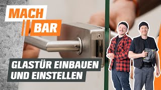 Glastür einbauen und einstellen  OBI [upl. by Laith]