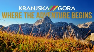 Kranjska Gora where the adventure begins [upl. by Bobbye]