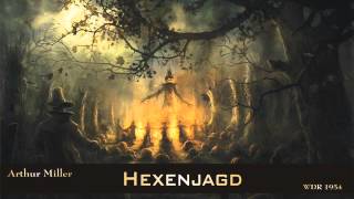 Hexenjagd von Arthur Miller Hörspiel [upl. by Yemar]