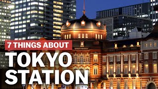 7 Things to know about Tokyo Station  japanguidecom [upl. by Atiuqiram]