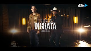 Ingrata  Jhon Alex Castaño Ft Pipe Bueno Video Oficial [upl. by Theodosia80]