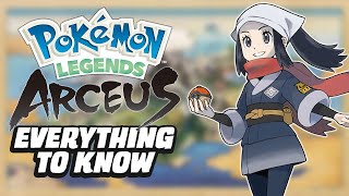 Pokémon Legends Arceus  Everything To Know [upl. by Harlamert767]