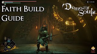 Demons Souls  Faith Build Guide [upl. by Satsoc]