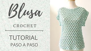 Cómo tejer Blusa a crochet o ganchillo muy fácilmente [upl. by Ahsoek]