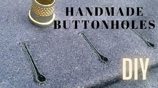 HANDSEWING BESPOKE BUTTONHOLES  TUTORIAL [upl. by Subir868]