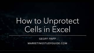 How to Unprotect Cells in Excel [upl. by Repip]