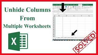 How to unhide columns from multiple worksheets in excel [upl. by Ostler]