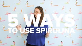 5 Ways to Use SPIRULINA  5things5WAYS [upl. by Nosiddam]