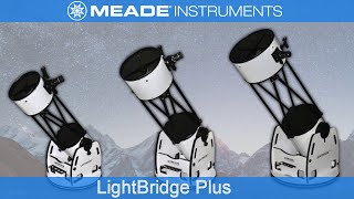 Meade LightBridge Plus Dobsonian reflector telescopes [upl. by Nosnirb858]