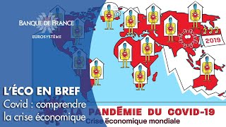 Covid19  comprendre la crise économique  Banque de France [upl. by Ellevel]