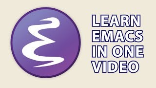 Emacs Tutorial [upl. by Ecienahs]