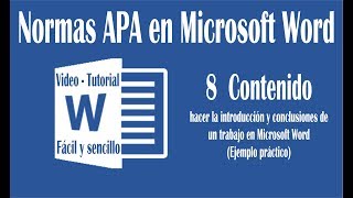 Vídeo 8 hacer introducción y conclusión en un trabajo de Word según normas APA sexta edición [upl. by Kcirdahs]