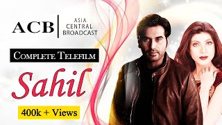 Sahil  Telefilm  Humayun Saeed  Sonia Khan  ACB Drama [upl. by Clevey491]