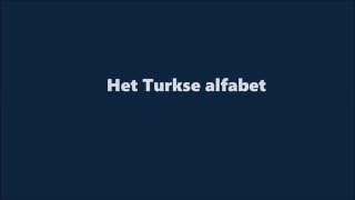 Turkse Les 1 Het Turkse alfabet [upl. by Qifar]