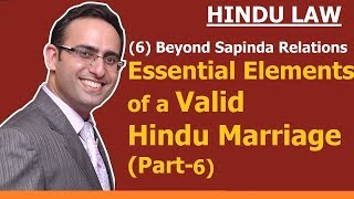 FAMILY LAW HINDU LAW 8  Beyond SAPINDA Relation  Essential Elements of Marriage Part6 [upl. by Berky]