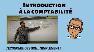 INTRODUCTION A LA COMPTABILITÉ [upl. by Buford]