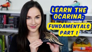 Learn The Ocarina 3 Fundamentals Part 1  Ocarina for Beginners [upl. by Aniraad]