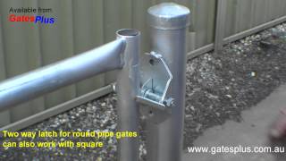 Gate Latch 2 way for round pipe and square [upl. by Rothberg514]