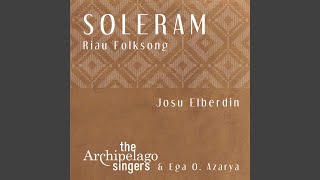 Soleram Riau Folksong [upl. by Livesay]