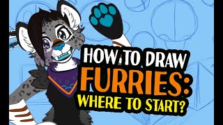 How To Draw Furries Ep01  Where to start [upl. by Angelika]