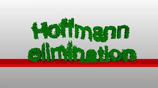 Hofmann Elimination [upl. by Arac]