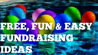 Free Easy amp Fun Fundraising Ideas for Nonprofit Organizations [upl. by Nylg]