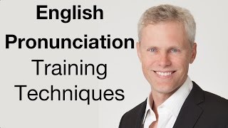 Pronunciation Training Techniques [upl. by Snahc]