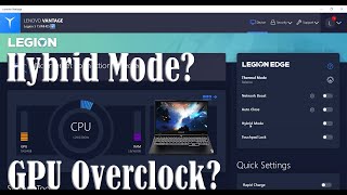 What is Hybrid Mode in Lenovo Vantage  Lenovo legion 5  GPU overclocking [upl. by Assila]