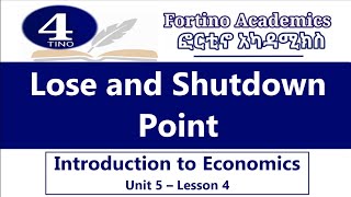 Introduction to Economics  Unit 5 Part 4  Shutdown Point  Economics 101  Basic Economics [upl. by Drazze]