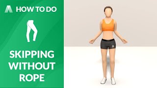 How to Do SKIPPING WITHOUT ROPE [upl. by Carmelo]