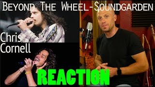 Vocal Coach Reacts to Chris Cornell amp Soundgarden  Beyond The Wheel Live 2 Different Performances [upl. by Rizika158]