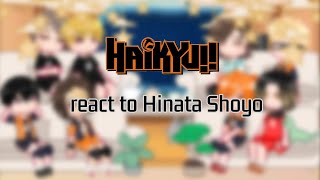 Haikyuu react to Hinata Shoyo [upl. by Nahtanaj]