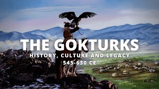 The Gokturks History Culture and Legacy of the First Turkic Empire [upl. by Anastassia956]