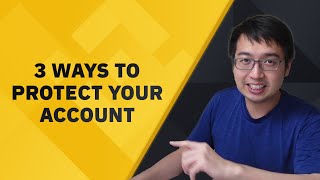 3 ways to secure your Binance account [upl. by Amadeo]