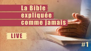 La Bible expliquée comme jamais  ÉTUDE BIBLIQUE  1 [upl. by Kashden]